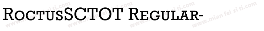RoctusSCTOT Regular字体转换
